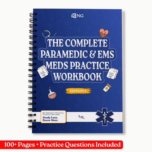 The Complete Paramedic & EMS Meds Practice Workbook